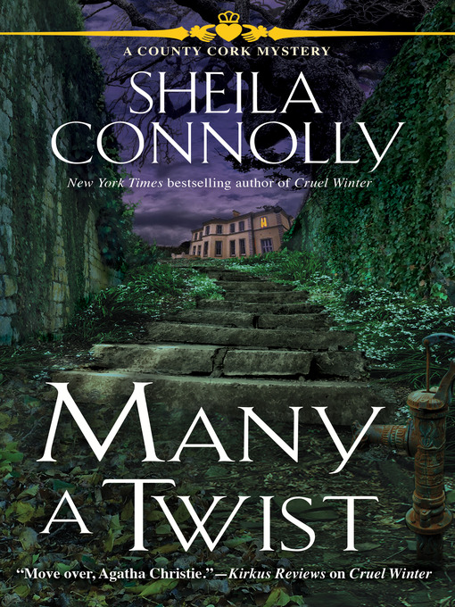 Title details for Many a Twist by Sheila Connolly - Available